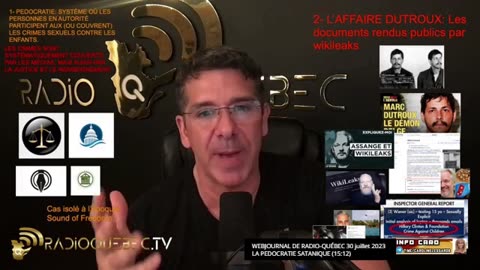 Extrait du WEBJOURNAL DE RADIO-QUÉBEC 30 juillet 2023 - LA PEDOCRATIE SATANIQUE - WikiLeaks