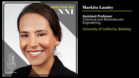 NNI The Intersection of Nanotechnology and Biology: A Conversation with Markita Landry 2020