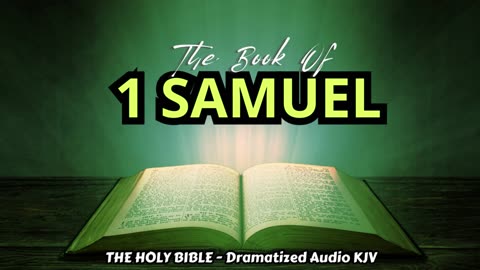 ✝✨The Book Of 1 SAMUEL | The HOLY BIBLE - Dramatized Audio KJV📘The Holy Scriptures_#TheAudioBible💖