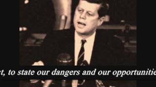 President John F Kennedy's speech, warning us...