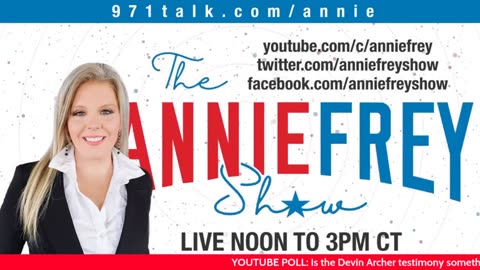 LIVE: Devin Archer Testimony, Big Tech Censorship, & The Latest on Ukraine • Annie Frey Show 8/01/23