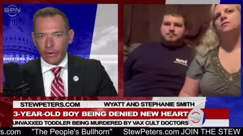 3-Year-Old Boy Denied Heart Transplant: Unvaxxed Toddler Being Murdered By Vax Cult Doctors