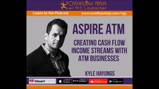 Kyle Hayungs Shares Creating Cash Flow Income Streams With ATM Businesses