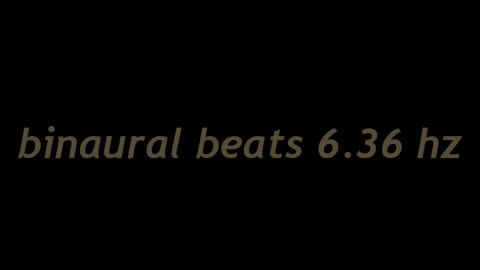 binaural_beats_6.36hz_SoftASMR SpiritualAwakening BinauralLofi