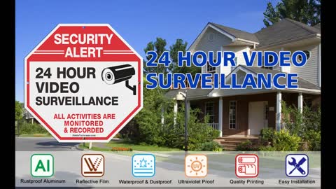 Review: 2-Pack Video Surveillance Signs, 10 x 10 Rust Free .040 Aluminum Security Warning Refle...