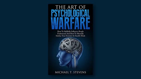 THE ART PSYCHOLOGICAL WARFARE | FULL AUDIOBOOK | PRESENTED BY BUSINESSAUDIOLIBRARY