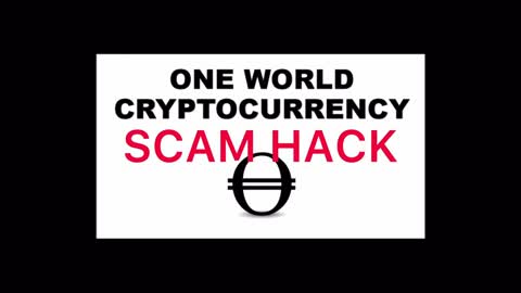 YouTube one world crypto hack