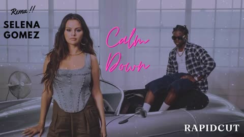 Rema, Selena Gomez - Calm Down Slow & Reverb