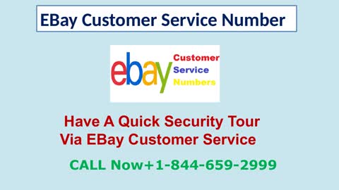 Use EBay Customer Service To Terminate All Kinds Of EBay Related Hitches +1-844-659-2999