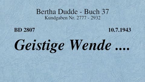 BD 2807 - GEISTIGE WENDE ....