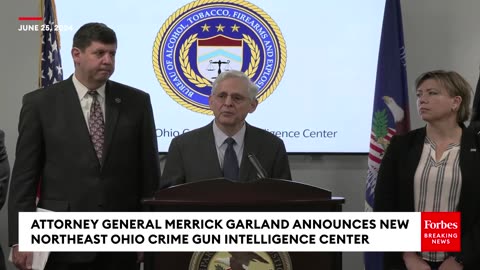 Attorney General Merrick Garland Announces New Northeast Ohio Crime Gun Intelligence Center