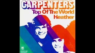 MY VERSION OF "TOP OF THE WORLD" FROM THE CARPENTERS