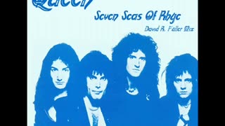 Queen - Seven Seas Of Rhye (David R. Fuller Mix)