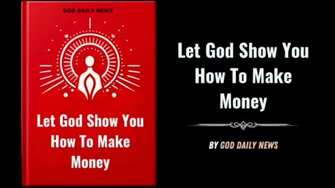LET GOD SHOW YOU HOW TO MAKE MONEY - Audio-book