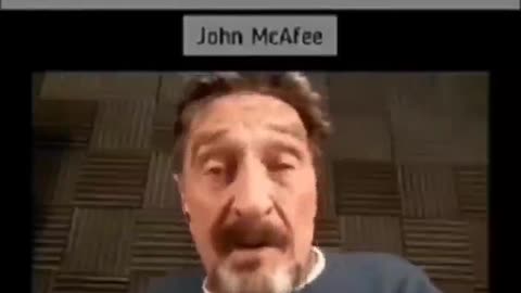 John McAfee - A Simple, Quick Message