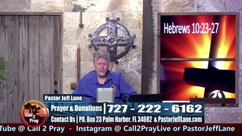 Call 2 Pray with Pastor Jeff Lane