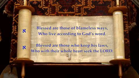 Psalm 119 part 1 v1-8 "Do not forsake me utterly" To the tune Rimington. 1st: aleph. Sing Psalms