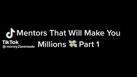 Mentors that will make you millionare