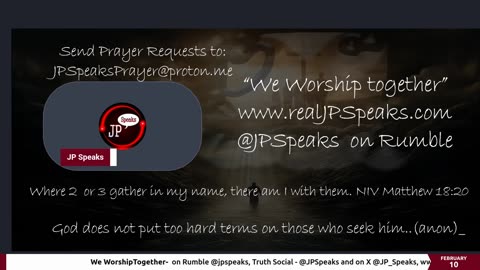 We Worship Together /w JP Speaks 2/10/2024