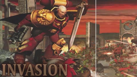 Warhammer 40k: Dawn of War OST - Invasion