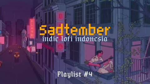 lagu indie indonesia Lo-fi Playlist