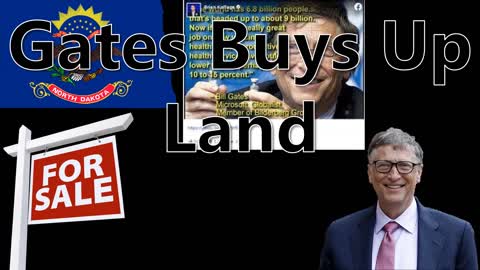 Gates Buys Up Land