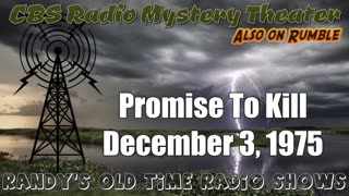 75-12-03 CBS Radio Mystery Theater Promise To Kill