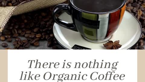 Organic Coffee