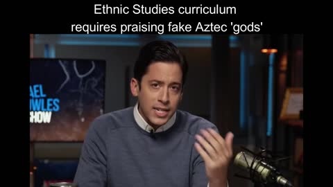 Michael Knowles slams Ethnic Studies curriculum