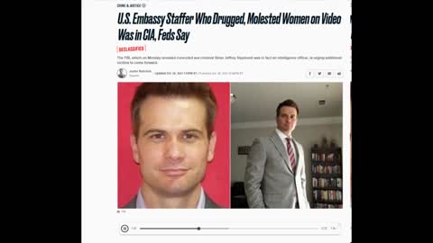 U.S. Embassy Staffer Who Drugged, Molested Women on Video Was in CIA, Feds Say 10/26/2021