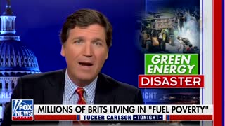 'An Unqualified Disaster': Tucker Runs Down Countries Who Went 'Green'