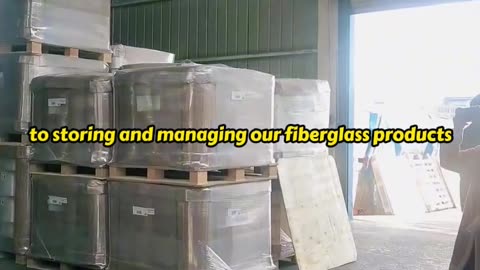 welcome to our fiberglass factory warehouse