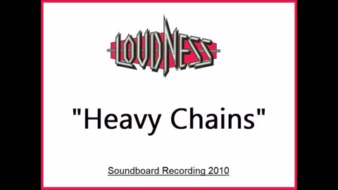Loudness - Heavy Chains (Live in Balingen, Germany 2010) Soundboard