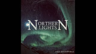 "Northern Lights"- A&E SoundForge