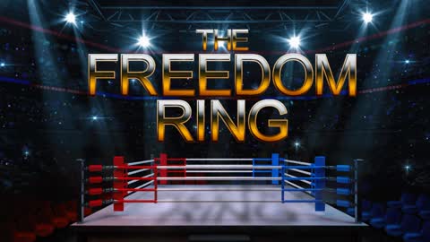 The Freedom Ring (03-22-2022)