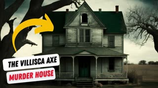 The Villisca Axe Murder House