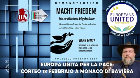 EUROPA UNITA PER LA PACE: CORTEO IL 18 FEBBRAIO A MONACO DI BAVIERA