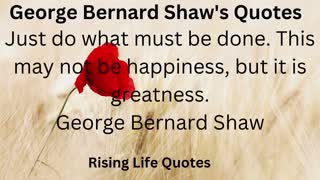 George Bernard Shaw Quotes