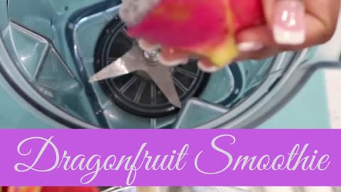 😋Tasty dragon fruit smoothie 🐲🍑