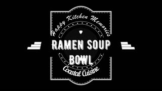 Ramen Bowls - Coastal Cuisine