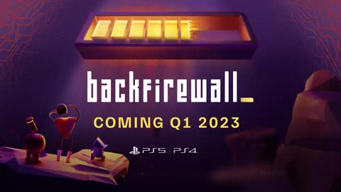 Backfirewall_ - Welcome to the system. Its fate is in your hands! PS5 & PS4 Games