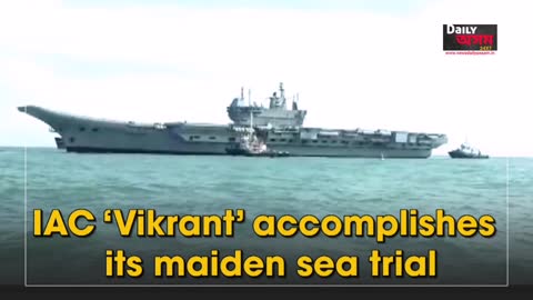 'INS VIKRANT' - First Made-In-India Aircraft Carrier Successfully Completed It's Maiden Sea Trial...