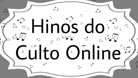 Hinos do culto online - Uruguai 18/10/2023 19:30