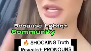 Woman talks about the Hypocrisy by the LGBTQ community with the use of Pronouns