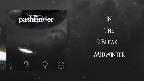 Pathfinder - In The Bleak Midwinter (Full EP Stream)