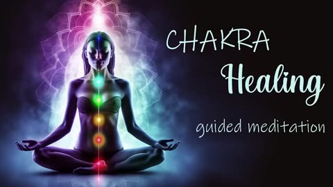 10 Minute Chakra Balance Guided Meditation for Positive Energy