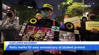 Rally in Taipei Marks 10th Anniversary of Sunflower Movement - TaiwanPlus News