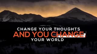 Change your thoughts