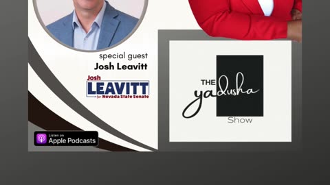Special Guest: Josh Leavitt, Candidate for Nevada State Senate (District 18)