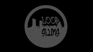 Now Eye See x Loop City Slums